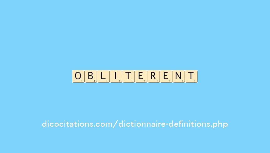 obliterent obliterent