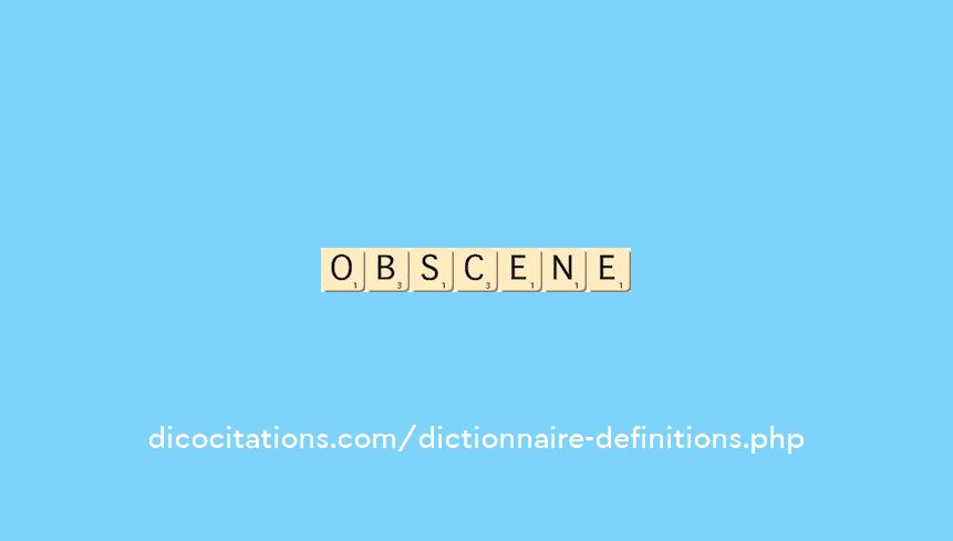 obscene