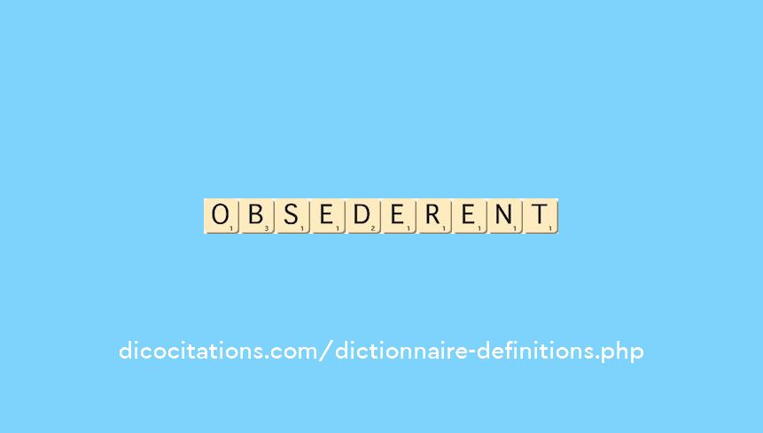 obsederent obsederent