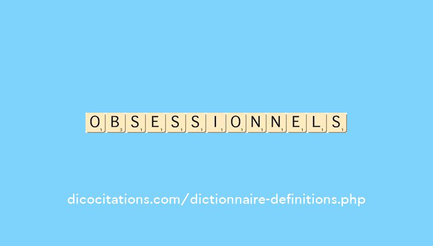 obsessionnels