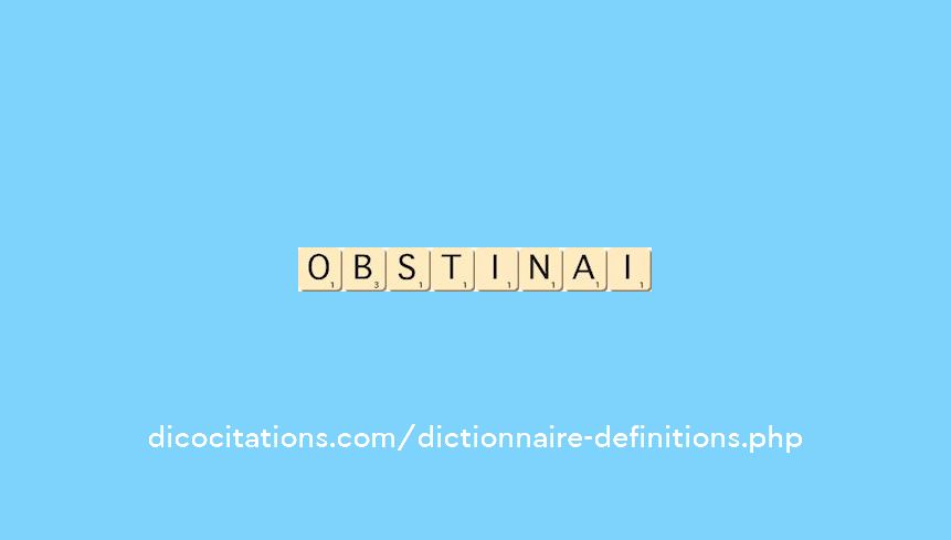 obstinai