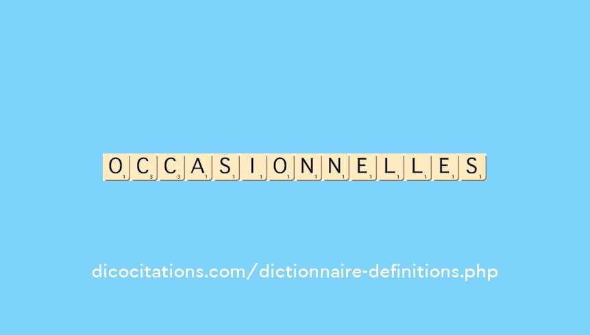 occasionnelles occasionnelles