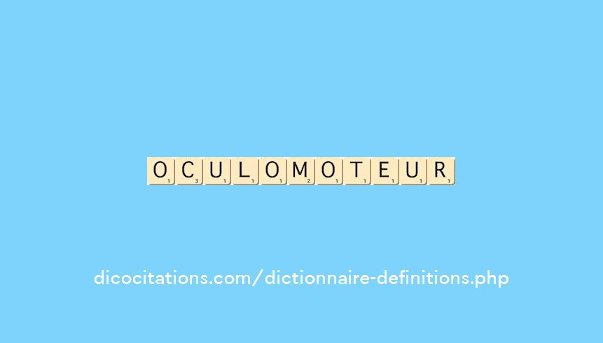 oculomoteur