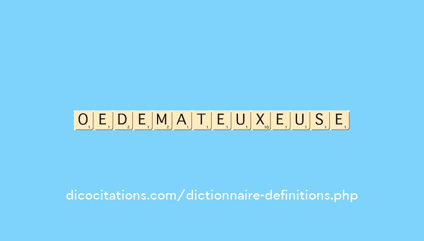 oedemateux--euse