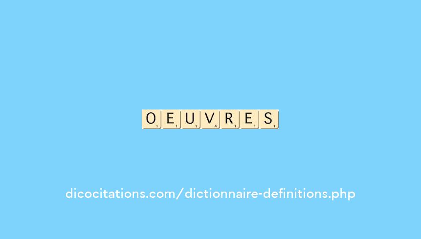 oeuvres oeuvres