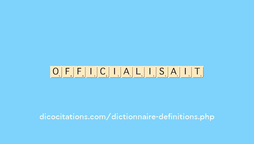 officialisait