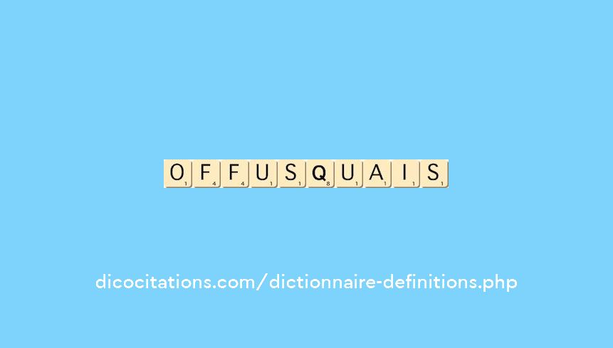 offusquais offusquais