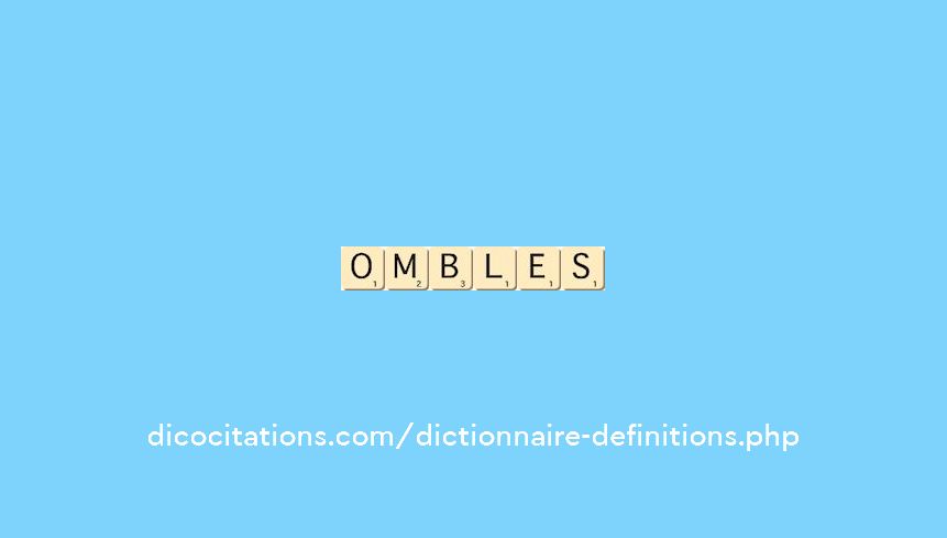 ombles ombles