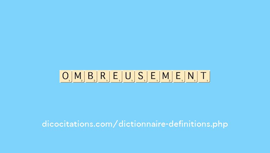ombreusement