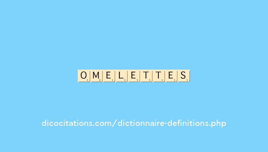 omelettes omelettes