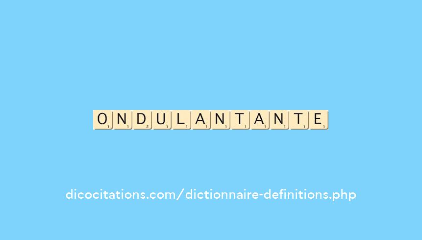 ondulant--ante