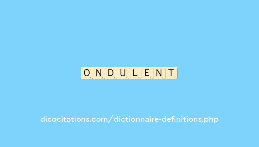 ondulent ondulent