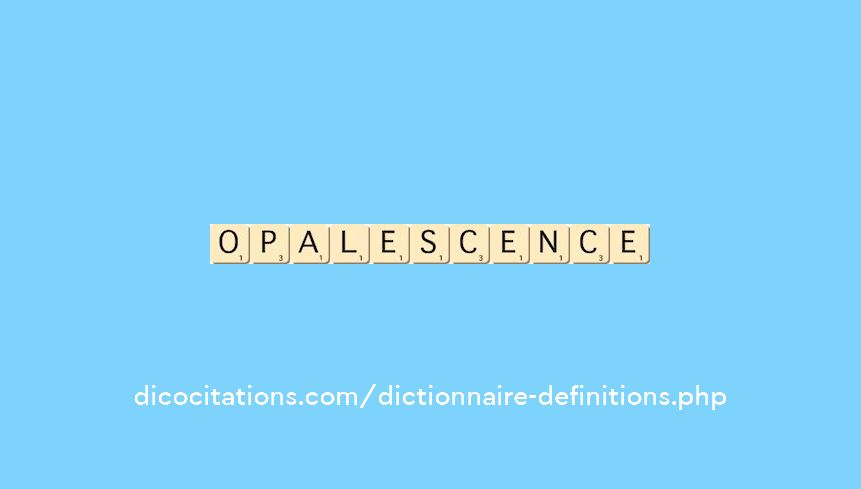 opalescence opalescence