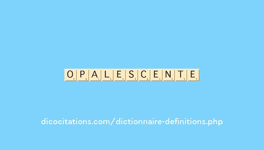 opalescente opalescente