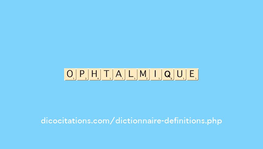 ophtalmique ophtalmique