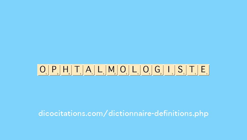 ophtalmologiste