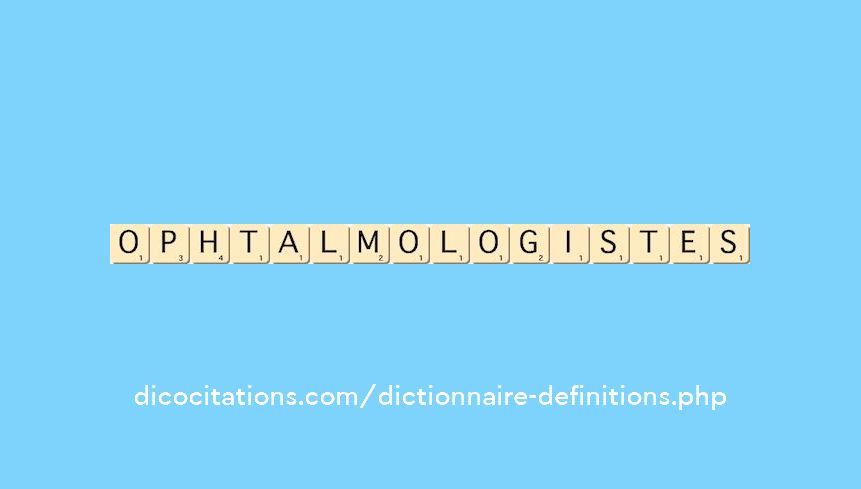 ophtalmologistes