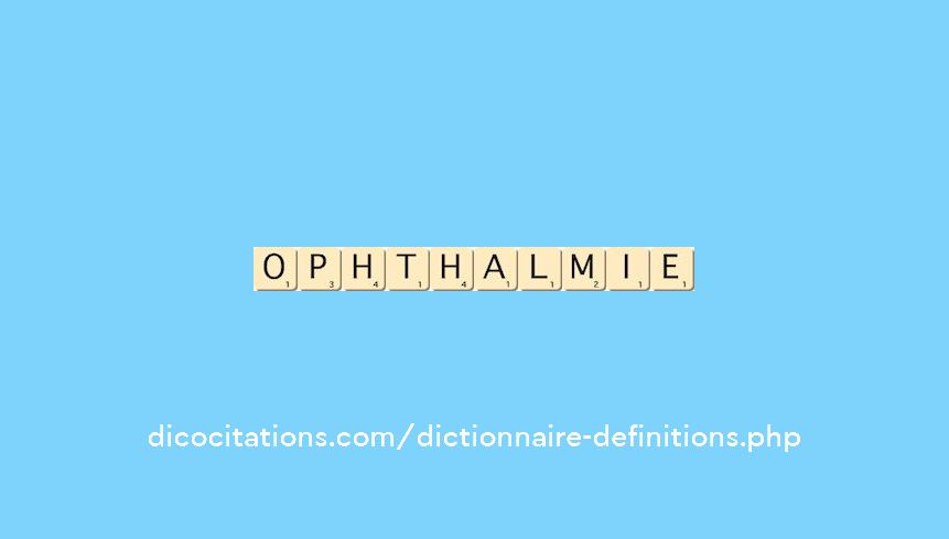 ophthalmie