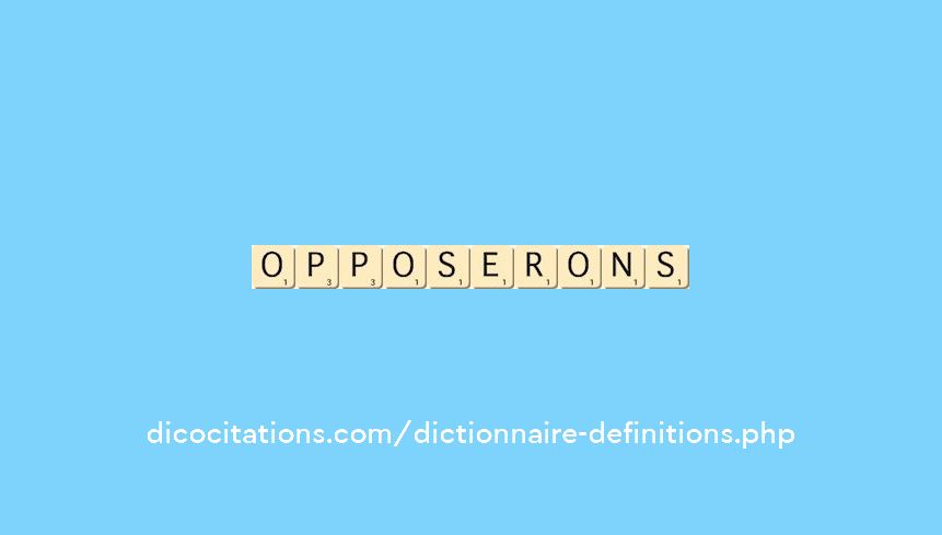 opposerons opposerons