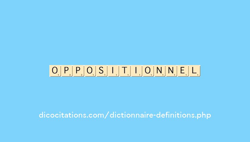 oppositionnel oppositionnel