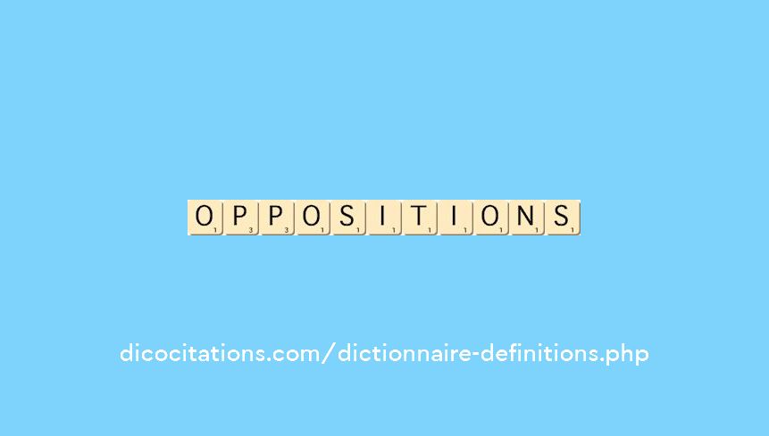 oppositions