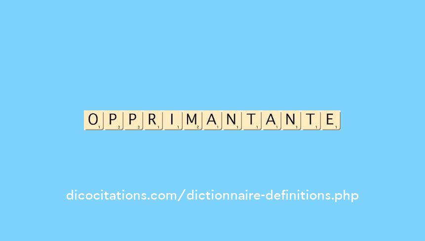 opprimant--ante
