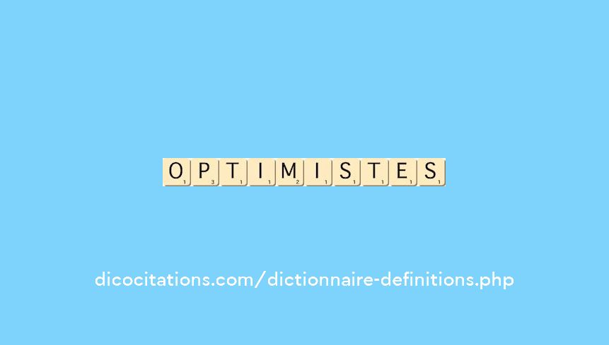 optimistes