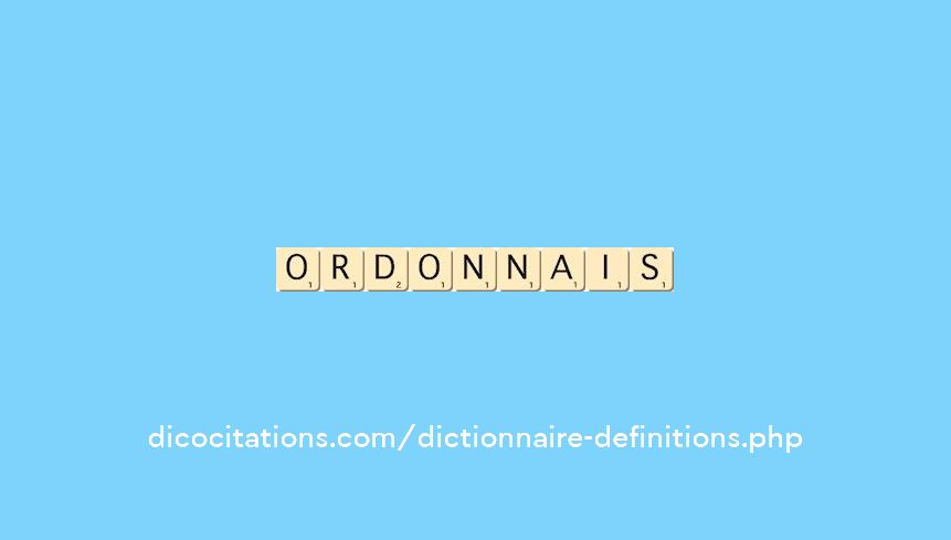 ordonnais ordonnais