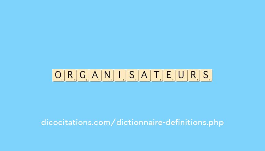 organisateurs
