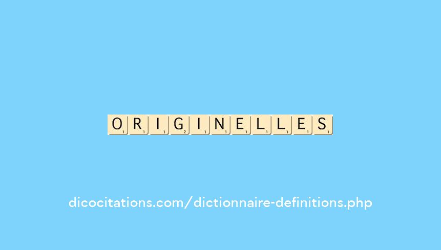 originelles originelles
