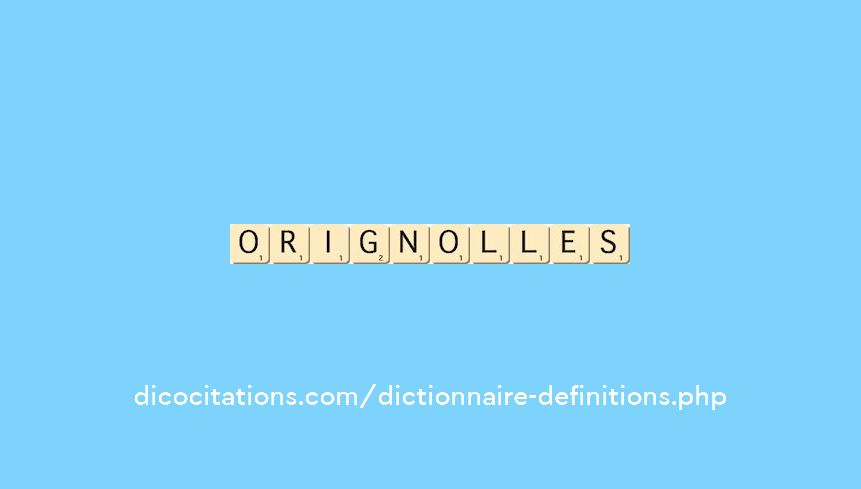 orignolles