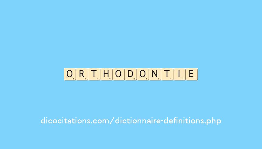 orthodontie
