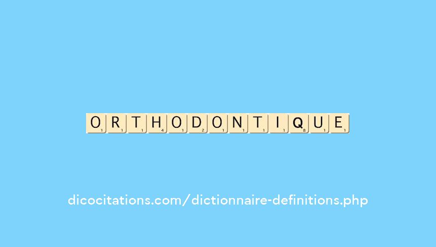 orthodontique