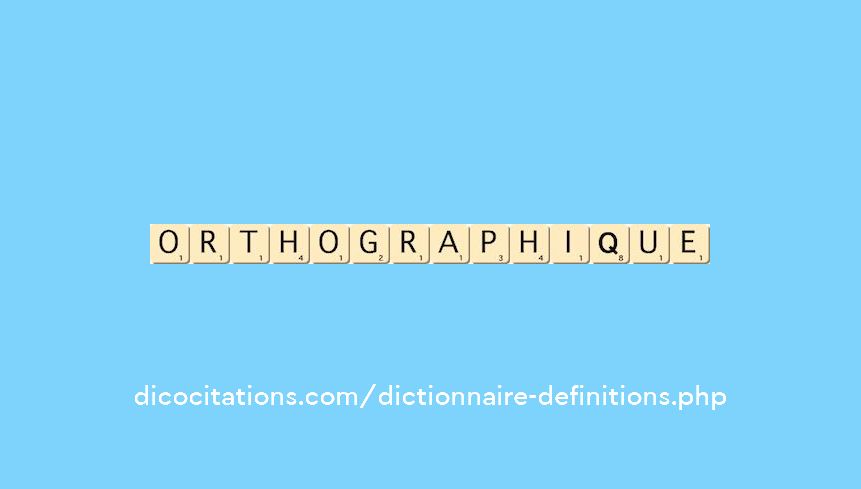 orthographique