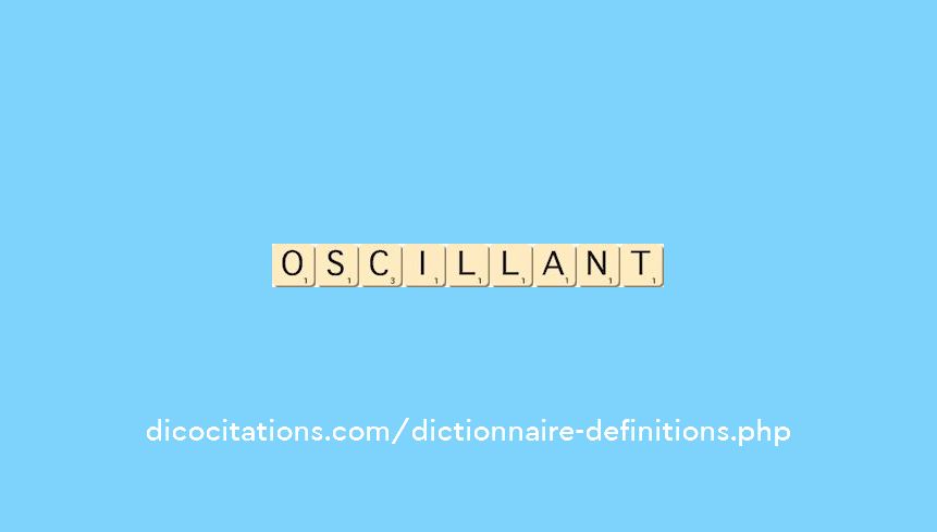 oscillant oscillant