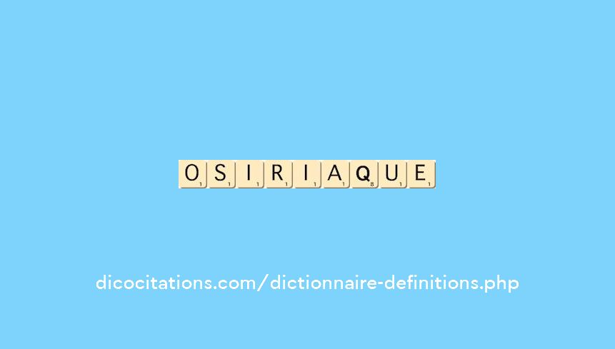 osiriaque