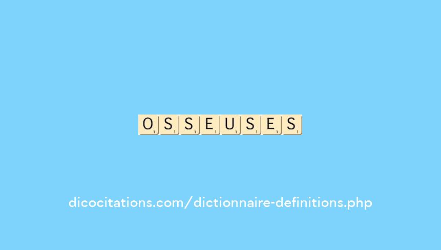 osseuses osseuses