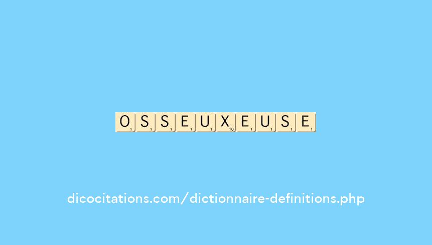 osseux--euse