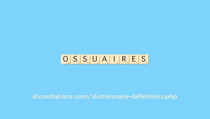 ossuaires ossuaires