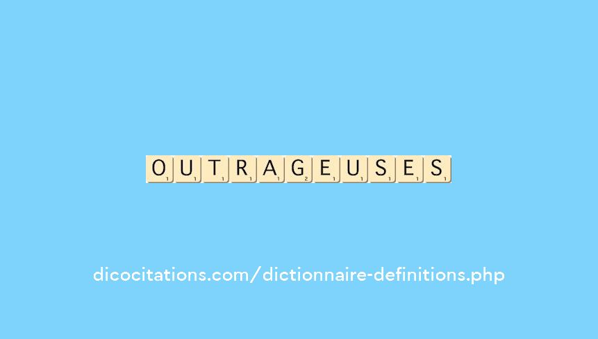 outrageuses outrageuses