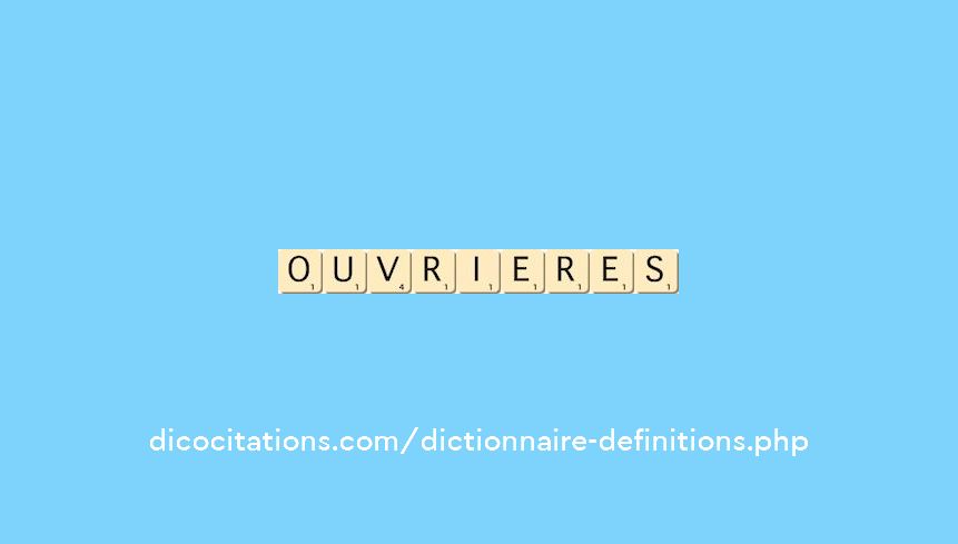 ouvrieres