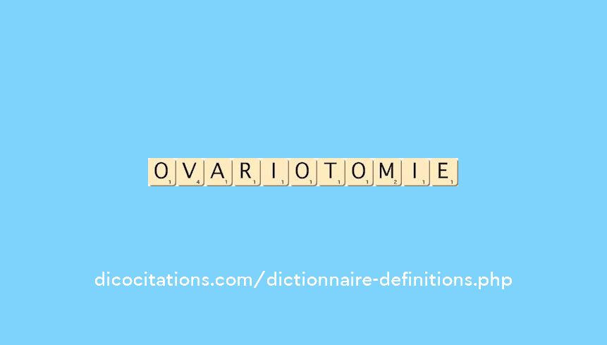 ovariotomie ovariotomie
