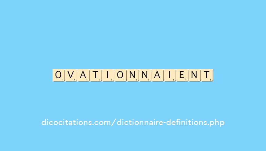 ovationnaient