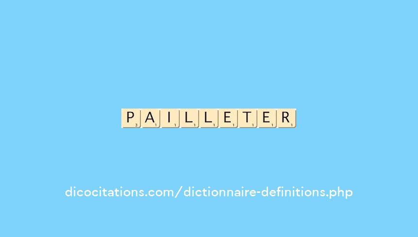 pailleter pailleter