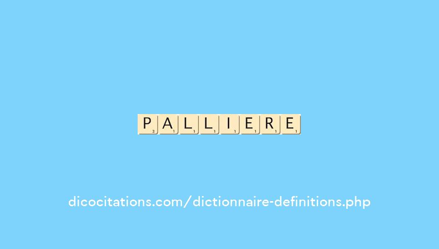 palliere