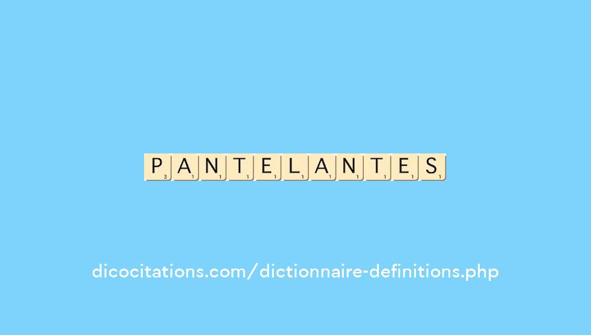 pantelantes pantelantes