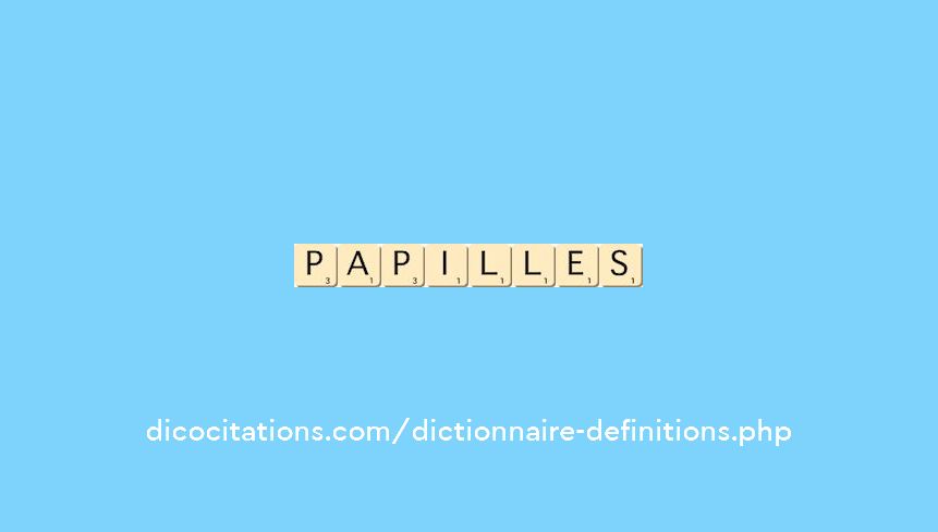 papilles