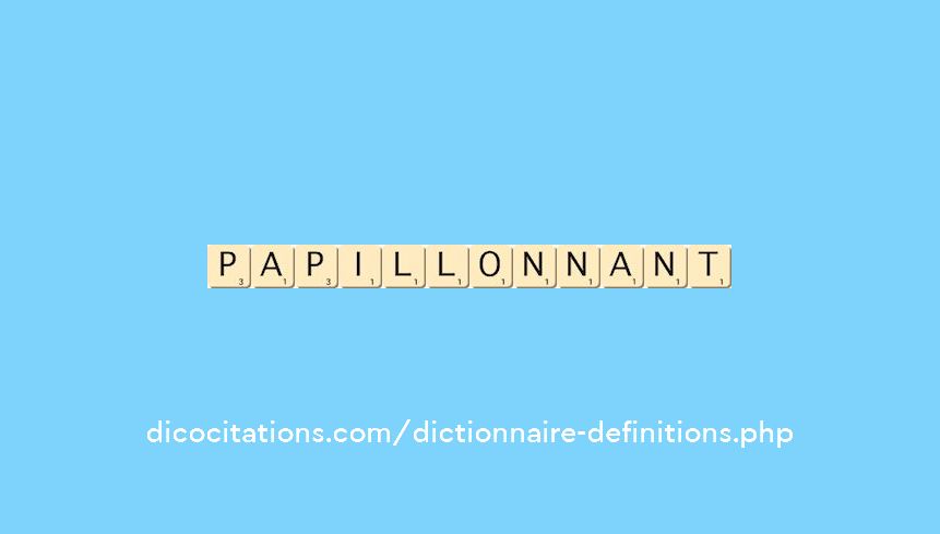 papillonnant papillonnant