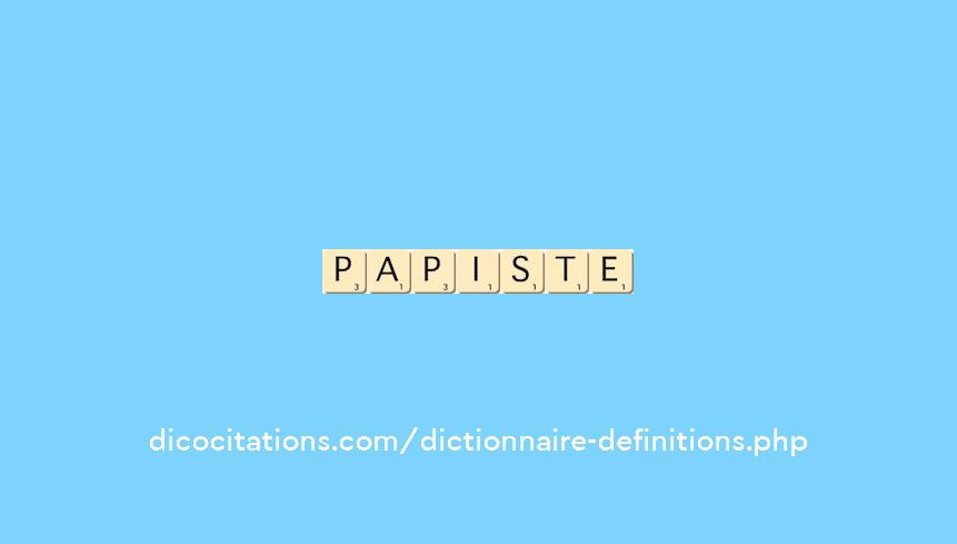 papiste