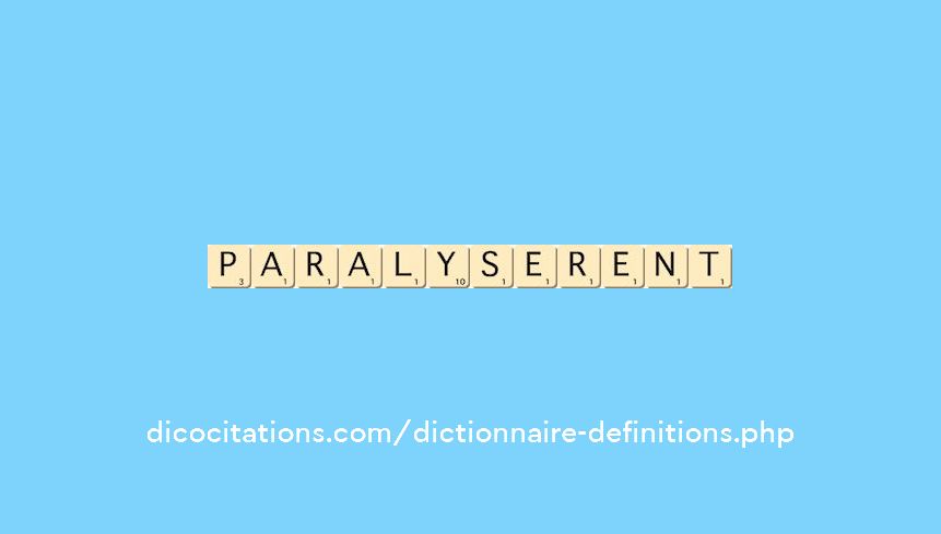 paralyserent paralyserent
